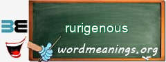 WordMeaning blackboard for rurigenous